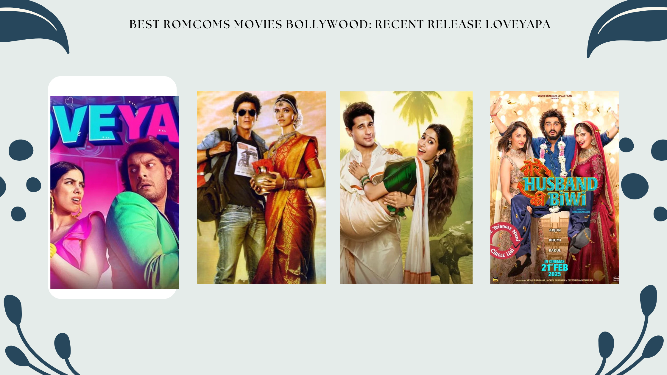 Best Romcoms Movies Bollywood: Recent Release Loveyapa