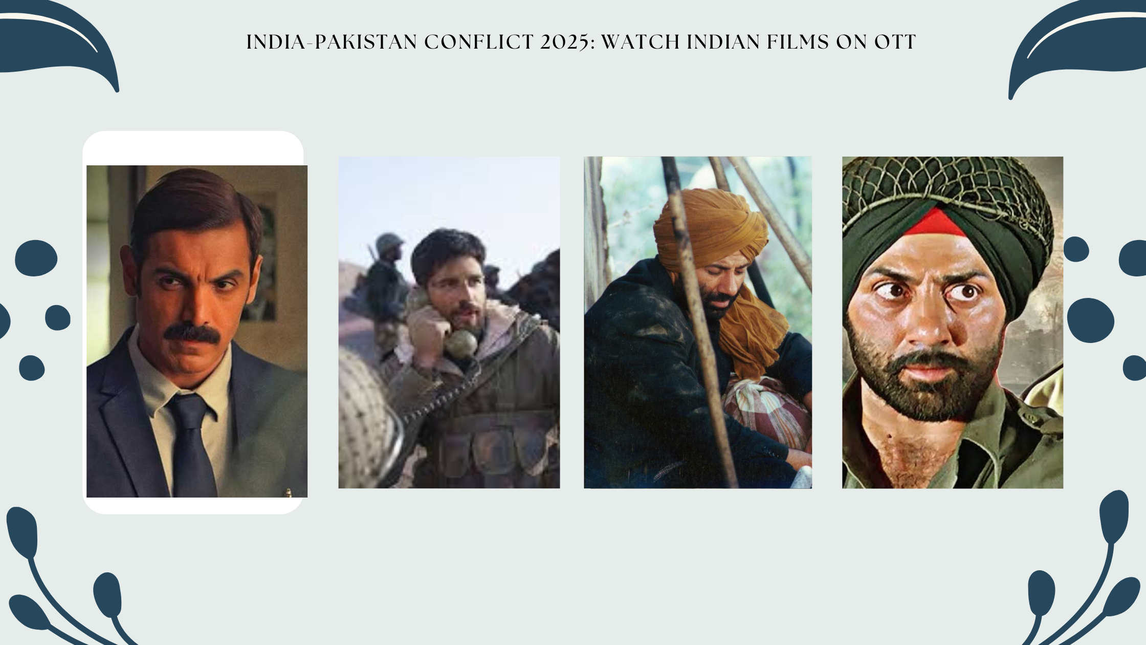 India-Pakistan Conflict 2025: Watch Indian Films On OTT